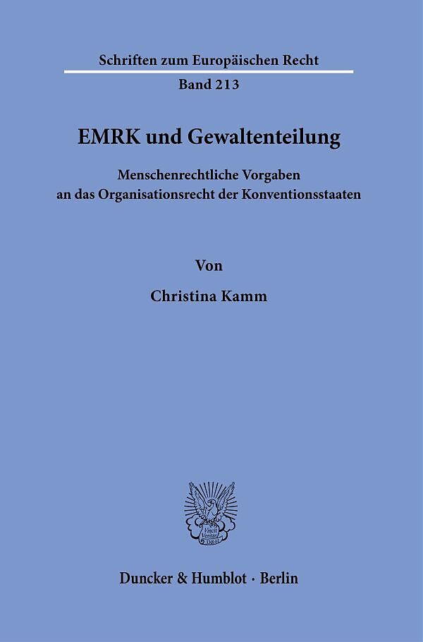 EMRK und Gewaltenteilung.