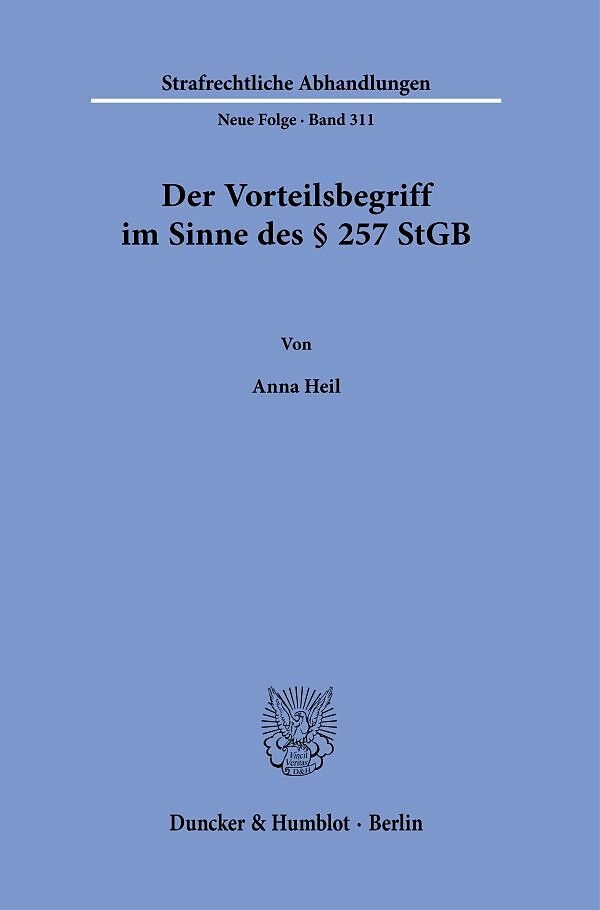 Der Vorteilsbegriff im Sinne des § 257 StGB.