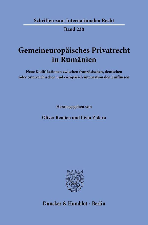 Gemeineuropäisches Privatrecht in Rumänien.