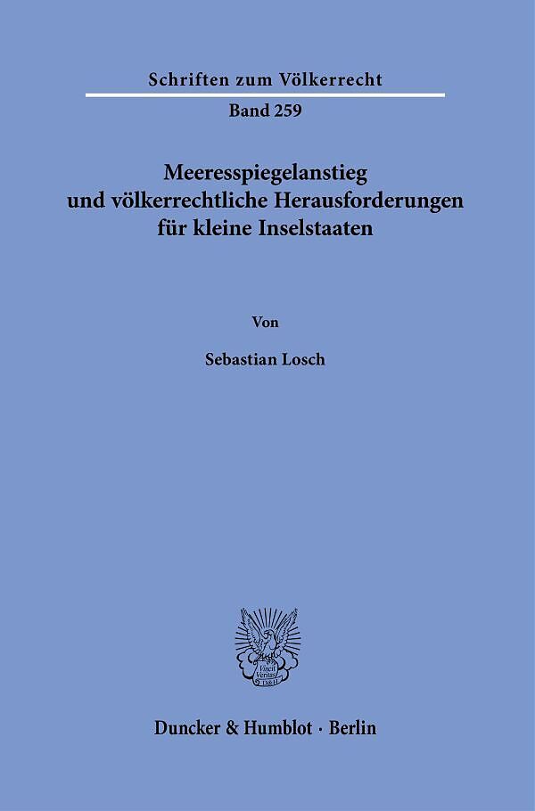 Meeresspiegelanstieg und völkerrechtliche Herausforderungen für kleine Inselstaaten.