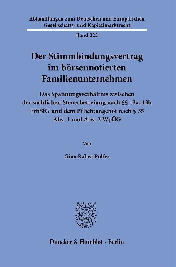 Der Stimmbindungsvertrag im börsennotierten Familienunternehmen.