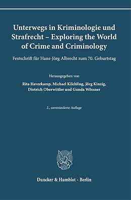 Fester Einband Unterwegs in Kriminologie und Strafrecht  Exploring the World of Crime and Criminology. von 