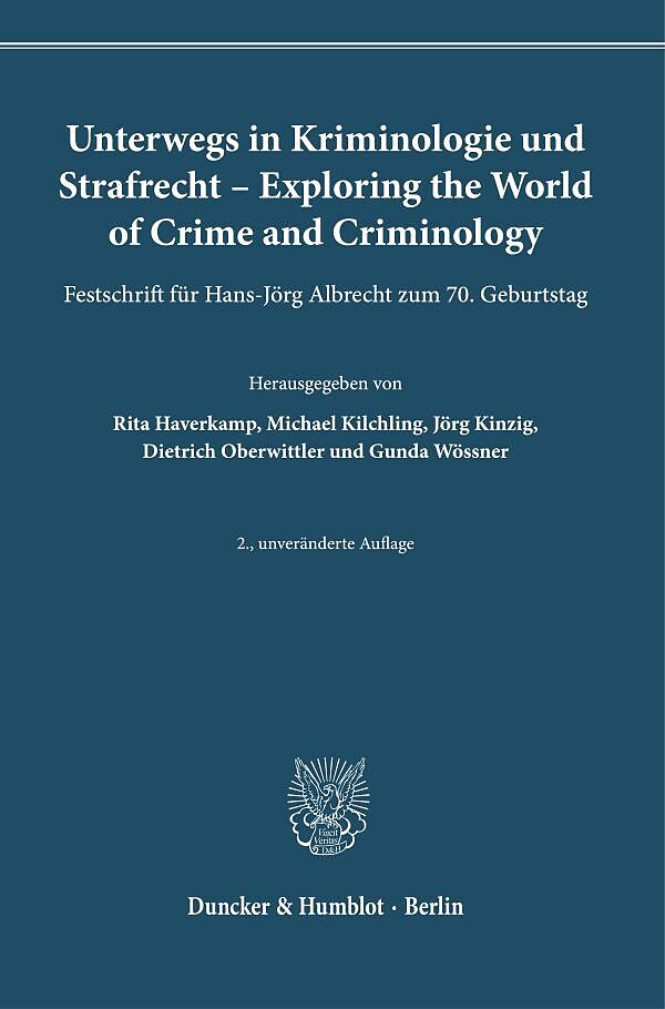 Unterwegs in Kriminologie und Strafrecht  Exploring the World of Crime and Criminology.