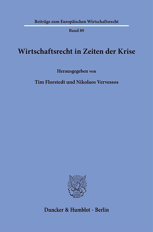 Wirtschaftsrecht in Zeiten der Krise