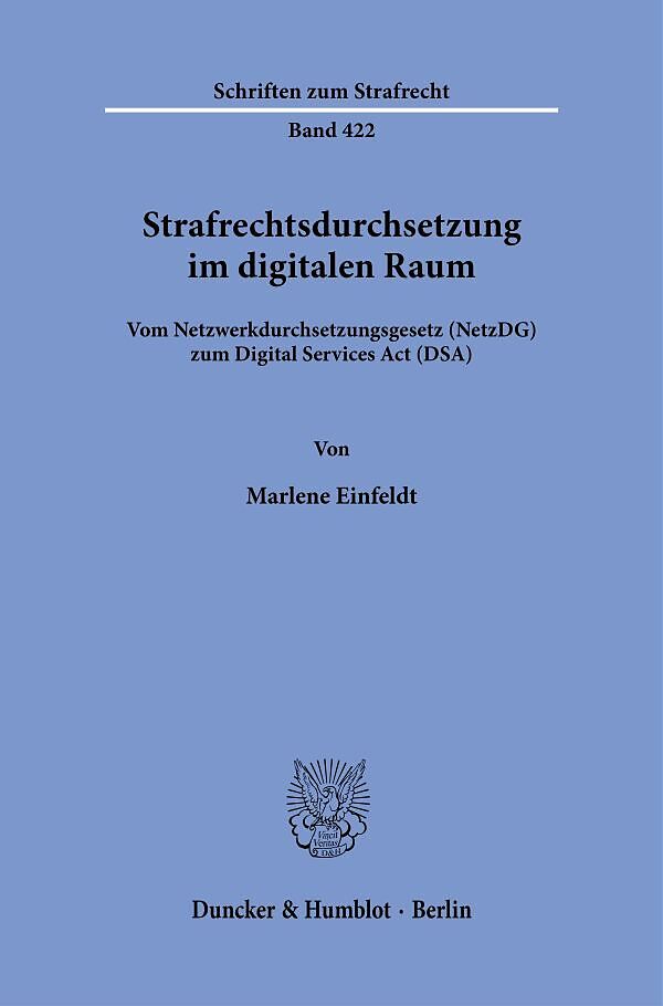 Strafrechtsdurchsetzung im digitalen Raum.