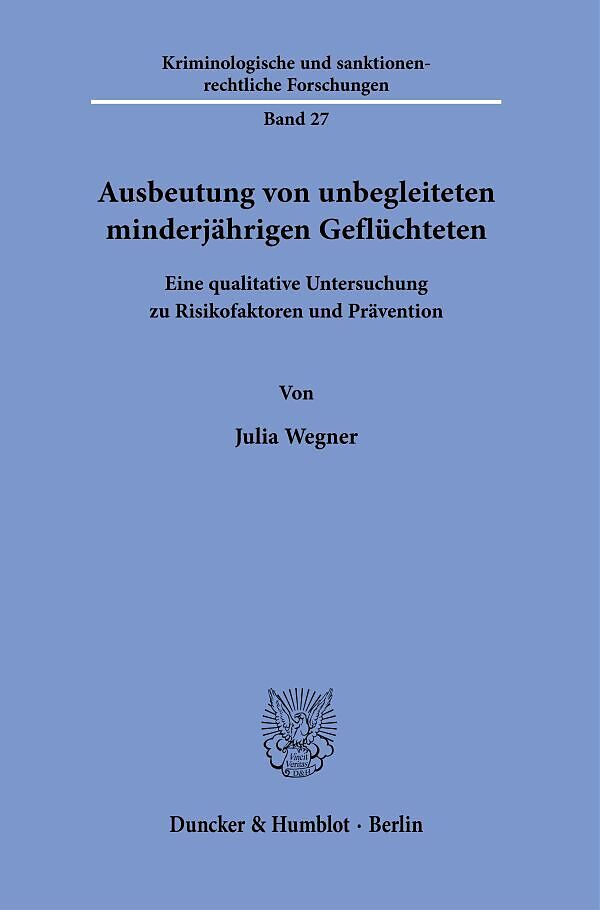 Ausbeutung von unbegleiteten minderjahrigen Gefluchteten