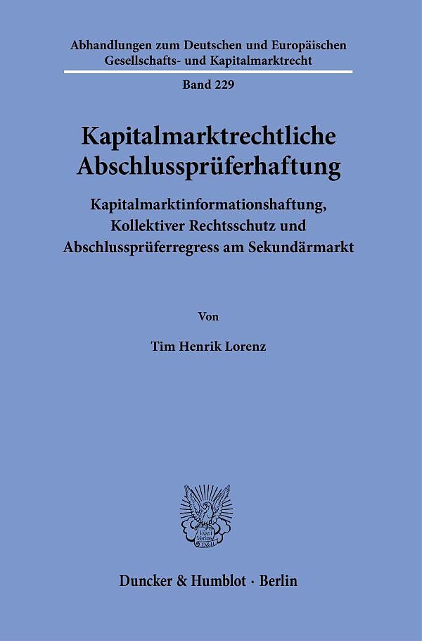 Kapitalmarktrechtliche Abschlussprüferhaftung.