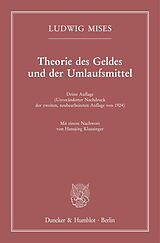 Kartonierter Einband Theorie des Geldes und der Umlaufsmittel. von Ludwig Mises