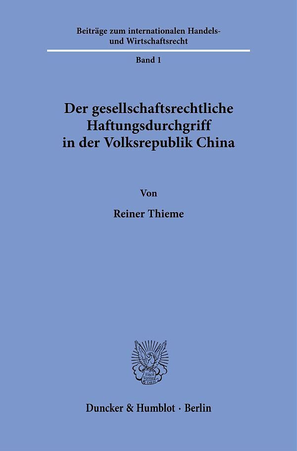 Der gesellschaftsrechtliche Haftungsdurchgriff in der Volksrepublik China