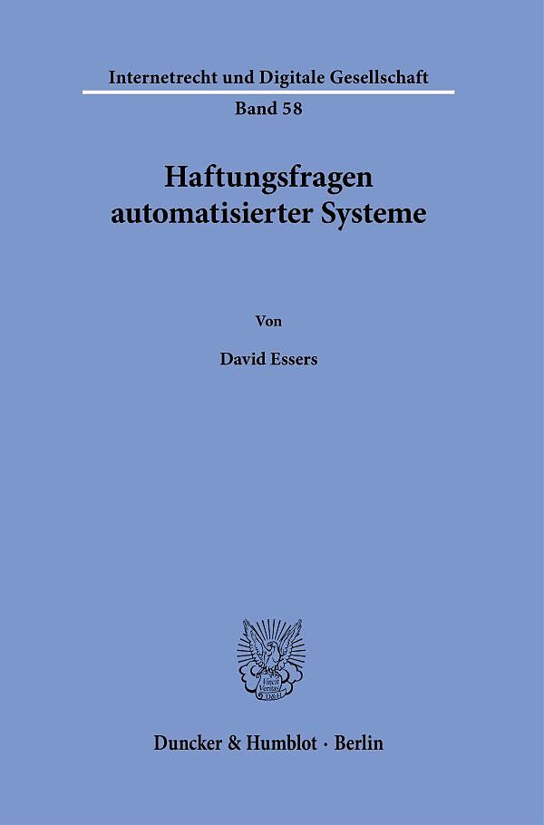 Haftungsfragen automatisierter Systeme.