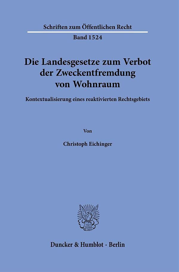 Die Landesgesetze zum Verbot der Zweckentfremdung von Wohnraum.