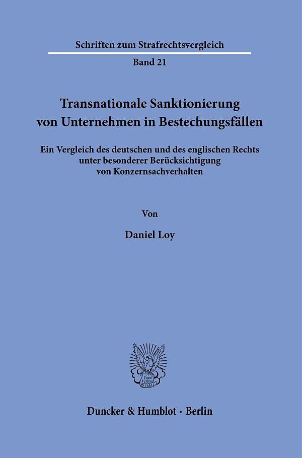 Transnationale Sanktionierung von Unternehmen in Bestechungsfällen.