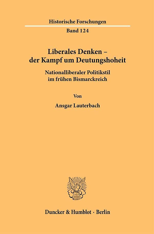 Liberales Denken  der Kampf um Deutungshoheit.