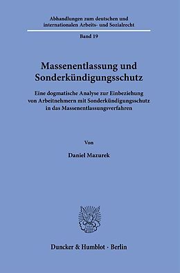 Kartonierter Einband Massenentlassung und Sonderkündigungsschutz. von Daniel Mazurek