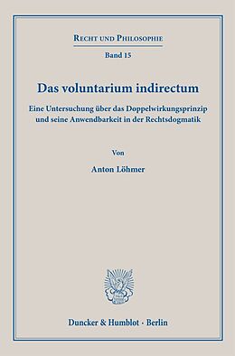 Fester Einband Das voluntarium indirectum von Anton Löhmer