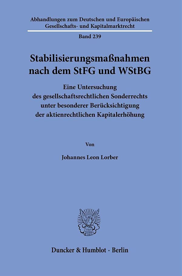 Stabilisierungsmaßnahmen nach dem StFG und WStBG