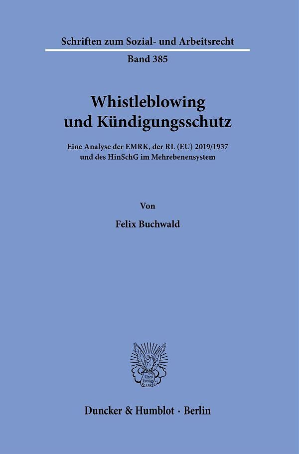 Whistleblowing und Kündigungsschutz