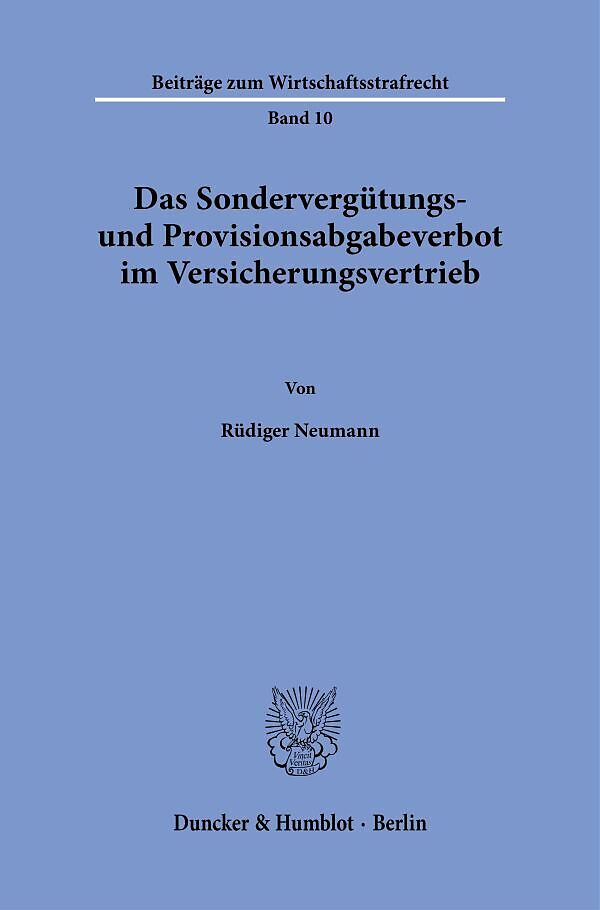 Das Sondervergütungs- und Provisionsabgabeverbot im Versicherungsvertrieb