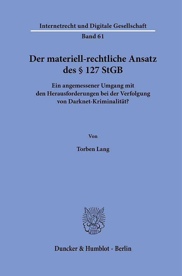 Der materiell-rechtliche Ansatz des § 127 StGB