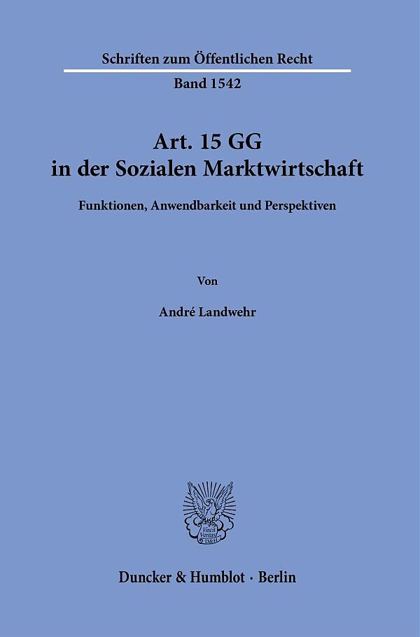 Art. 15 GG in der Sozialen Marktwirtschaft