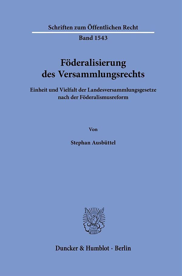 Föderalisierung des Versammlungsrechts