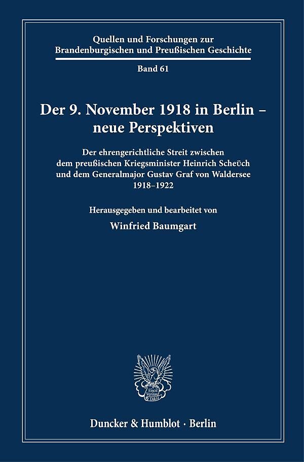 Der 9. November 1918 in Berlin  neue Perspektiven