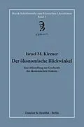 E-Book (epub) Der ökonomische Blickwinkel. von Israel M. Kirzner