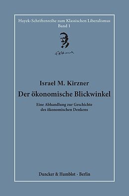 E-Book (epub) Der ökonomische Blickwinkel. von Israel M. Kirzner