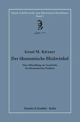 E-Book (epub) Der ökonomische Blickwinkel. von Israel M. Kirzner