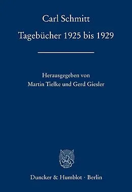 E-Book (epub) Tagebücher 1925 bis 1929. von Carl Schmitt