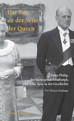 E-Book (epub) Der Fels an der Seite der Queen. von Thomas Kielinger