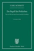 E-Book (epub) Der Begriff des Politischen. von Carl Schmitt