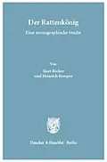 E-Book (pdf) Der Rattenkönig. von Kurt Becker