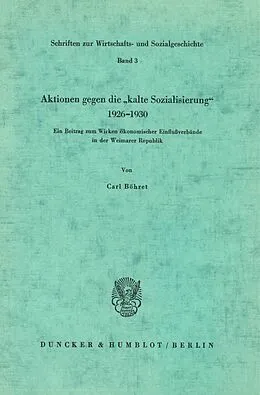 E-Book (pdf) Aktionen gegen die »kalte Sozialisierung« 1926-1930. von Carl Böhret