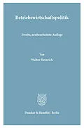E-Book (pdf) Betriebswirtschaftspolitik. von Walter Heinrich