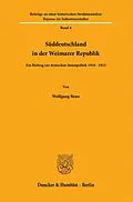 E-Book (pdf) Süddeutschland in der Weimarer Republik. von Wolfgang Benz
