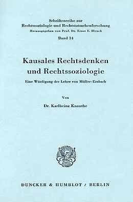 E-Book (pdf) Kausales Rechtsdenken und Rechtssoziologie. von Karlheinz Knauthe