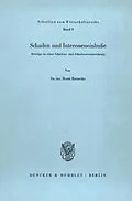 E-Book (pdf) Schaden und Interesseneinbuße. von Horst Reinecke
