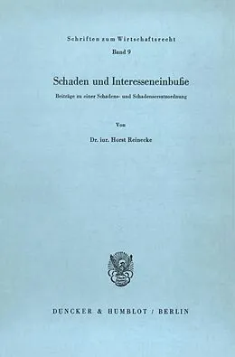 E-Book (pdf) Schaden und Interesseneinbuße. von Horst Reinecke
