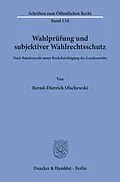 E-Book (pdf) Wahlprüfung und subjektiver Wahlrechtsschutz. von Bernd-Dietrich Olschewski
