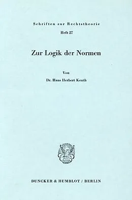 E-Book (pdf) Zur Logik der Normen. von Hans Herbert Keuth