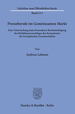 E-Book (pdf) Presseberufe im Gemeinsamen Markt. von Andreas Lahusen