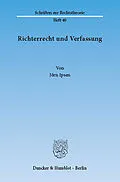 E-Book (pdf) Richterrecht und Verfassung. von Jörn Ipsen
