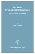 E-Book (pdf) Das Recht der unerlaubten Handlungen. von Walter G. Becker
