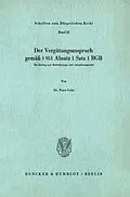 E-Book (pdf) Der Vergütungsanspruch gemäß § 951 Absatz 1 Satz 1 BGB. von Peter Götz