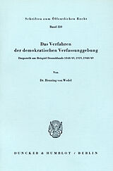 E-Book (pdf) Das Verfahren der demokratischen Verfassunggebung. von Henning von Wedel