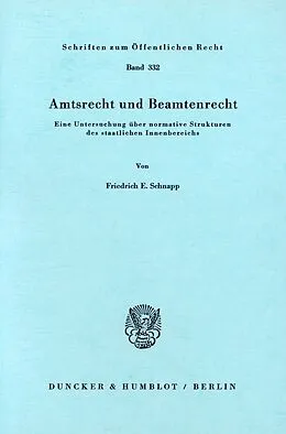 E-Book (pdf) Amtsrecht und Beamtenrecht. von Friedrich E. Schnapp