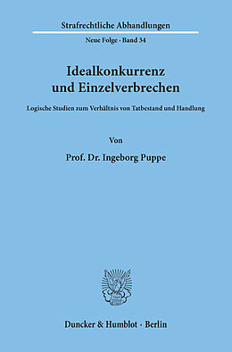 E-Book (pdf) Idealkonkurrenz und Einzelverbrechen. von Ingeborg Puppe