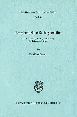 E-Book (pdf) Formbedürftige Rechtsgeschäfte. von Karl-Heinz Bernard
