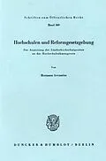 E-Book (pdf) Hochschulen und Reformgesetzgebung. von Hermann Avenarius
